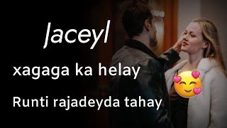 EREYO JACAYL WHATSAPP STATUS GEERAAR JACEYL 2021 [upl. by Jeniece]