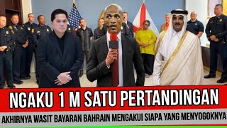 INI BIANG KEROKNYA‼️ WASIT BAYARAN BAHRAIN DI TANGKAP NGAKU DI SOGOK 1 M SATU PERTANDINGAN [upl. by Ursulette]