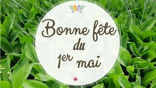 Bonne fête du 1er mai 2024  Avec Muguet [upl. by Akener949]