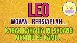 ZODIAK LEO  PERSIAPKAN DIRIMU MENERIMA KABAR BAHAGIA INIzodiaktarotleoleotarotzodiakleo [upl. by Atiluj]