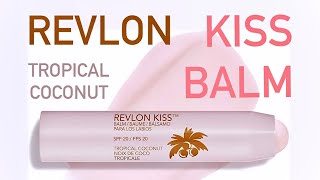 REVLON Kiss Balm Tropical Coconut UNBOXING [upl. by Anahahs633]