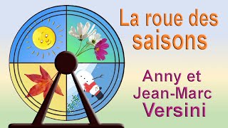 Anny Versini JeanMarc Versini  La roue des saisons Clip officiel [upl. by Llemor]