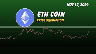 Ethereum  ETH price prediction  ETH Crypto next breakout crypto signals Nov 12 2024 [upl. by Leanor]