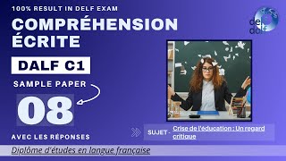 DALF C1 Compréhension écrite No 08  Written Comprehension Practice Test Online  French N You [upl. by Eecats736]