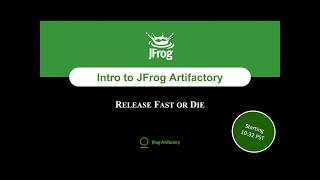 WEBINAR Introduction to JFrog Artifactory [upl. by Payson]