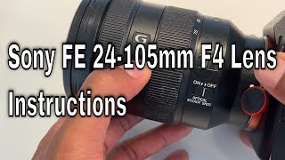 Sony FE 24105mm F4 G OSS  How To Use ASMR [upl. by Moises714]