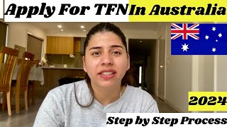 How to apply for a TFN in australia  TAX FILE NUMBER tfn  Australia Study Visa Process 2024 [upl. by Garrard]