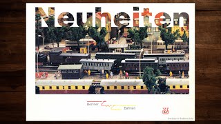 Berliner TTBahnen Neuheiten 1990 – Modellbahn BTTB Zeuke DDR Katalog [upl. by Gnohp999]