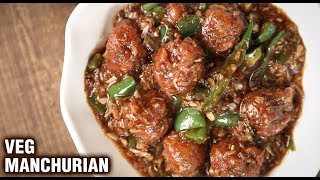 Veg Manchurian Gravy  How To Make Veg Manchurian At Home  Gobi Manchurian  Indo Chinese Recipe [upl. by Anaahs973]