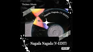 Nagada Nagada VEDIT [upl. by Nerti]