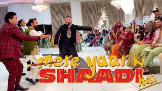 Mere Yaar Ki Shaadi Hai  Wedding Dance  Paris France [upl. by Illah805]