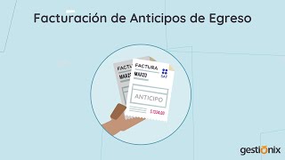 Facturación de Anticipos de Egreso [upl. by Schlosser]