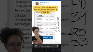 Minhas notas para passar em medicina me sigam na rede vizinha queilamedprouni enem medcina [upl. by Maurizio556]