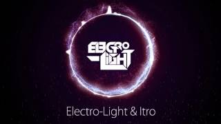 ElectroLight amp Itro  Paradox [upl. by Timothy]