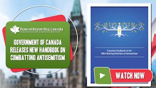 Government Of Canada Releases New Handbook On Combatting Antisemitism [upl. by Llehsal453]