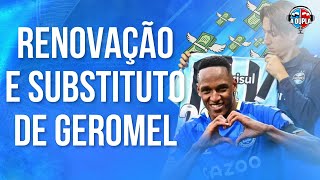 🔵⚫ Grêmio Geromel próximo do adeus  Substituto para o futuro definido  O sonho de Yerri Mina [upl. by Losse]