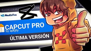 CÓMO DESCARGAR CAPCUT PRO en su ÚLTIMA VERSIÓN GRATIS Pero LEGAL y OFICIAL [upl. by Darin]