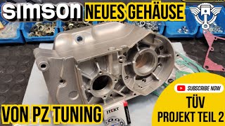 PZ Tuning Neues Motorengehäuse für das TÜV Projekt SchrittfürSchritt Anleitung Teil 2 [upl. by Massey346]