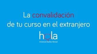 Convalidaciones  Hola USA [upl. by Eilagam]