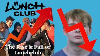 The Rise and Fall of Lunchclub [upl. by Eimmat503]