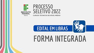 Processo Seletivo IFBA 2022  Edital Forma Integrado em Libras [upl. by Tipton830]