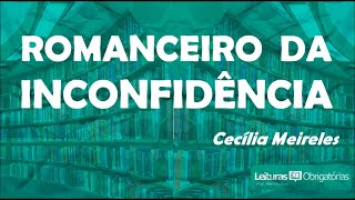 Romanceiro da Inconfidência 1953 de Cecília Meireles Prof Marcelo Nunes [upl. by Annyahs737]