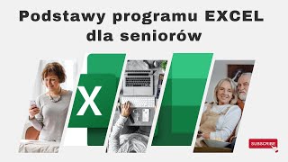 Podstawy programu Excel dla seniorów [upl. by Ethban]