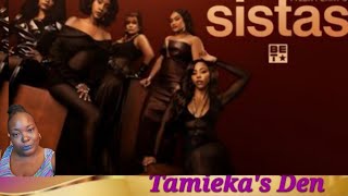 Sistas  Season 8 Episode 3 Up Close amp Personal  QuickThoughts [upl. by Eissehc]