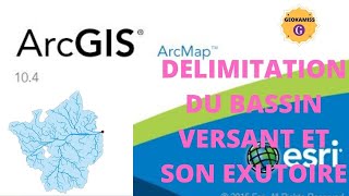 ARCMAP  DÉLIMITATION DU BASSIN VERSANT ET SON EXUTOIRE [upl. by Iadam]