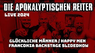 DIE APOKALYPTISCHEN REITER  Glückliche Männer  Happy Men Backstage Photo Diary 2024 [upl. by Abbott]