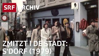 Das Zürcher Niederdorf 1979  Retro Doku  SRF Archiv [upl. by Droffilc655]