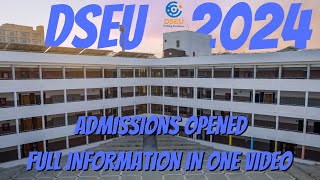 DSEU Admissions 2024  Full Information in One Video  Diploma and UG Admissions  NEP 2020  dseu [upl. by Redliw]