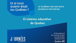 El sistema educativo de Québec  Journées Québec Amérique Latine [upl. by Fredrick]