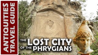 LOST CITY of the PHRYGIANS [upl. by Mcferren]