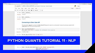 Python Quants Tutorial 11  NLP Sentiment Scoring for News  Refinitiv Developers [upl. by Ellecrad]