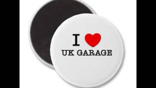 UK Garage Mix [upl. by Iris]