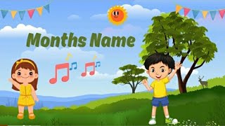 Learn Months Name  Months name for kids  Kids poem and nursery rhymes [upl. by Anivlem497]