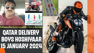 Delivery Boys Hoshiyaar  15 January 2024 New Rules Change for you qatar delivery deliveryboy [upl. by Asssilem195]