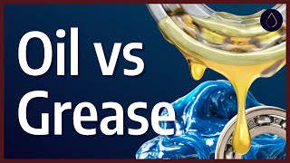 What are the main differences between grease and oil [upl. by Rajiv]