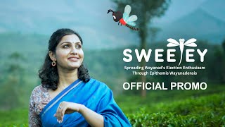 SWEETEY Official Promo  Wayanad [upl. by Balmuth700]