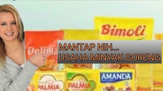 USAHA MANTAP USAHA MINYAK GORENG [upl. by Wash393]