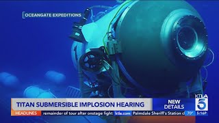 Titan submersible implosion hearings underway [upl. by Adila883]