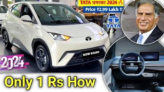 2024 TATA NANO MODEL💥 ₹299 Lakh Price Booking Open👌Tata होगी Launch New Nano [upl. by Nyrat]