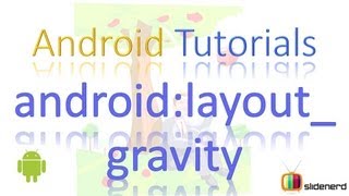 38 Android layout gravity [upl. by Salomone]