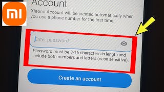 Mi Account Password must be 816 characters in length and include both numbers and letters Note 11 [upl. by Hedi]