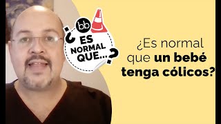 ¿Es normal que un BEBÉ tenga CÓLICOS [upl. by Boffa]