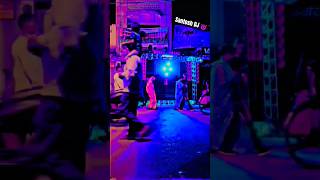 dj Santosh DJ djmaniamoradabad meerutdj djkawad2022 dance 😈 [upl. by Aratak]