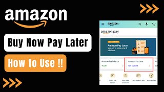 How to Use Amazon Buy Now Pay Later [upl. by Cini947]