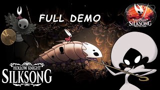 Hollow Knight Silksong  Full Demo Gameplay [upl. by Oirobil798]