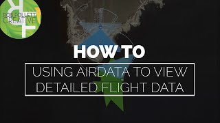 HOW TO  Airdata  using it to sync and analyse your flight data for DJI Drones including weather [upl. by Anwahsak881]